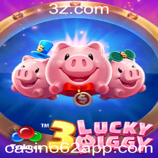 Descubra o Emocionante Mundo de 3LUCKYPIGGY no Casino62